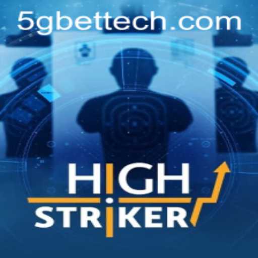 Explore the Thrilling World of HighStriker with 5gbet